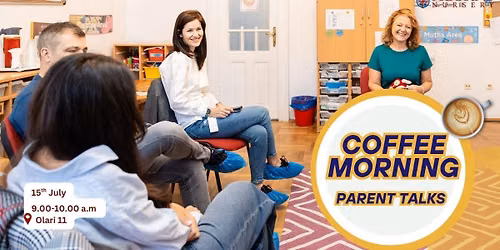 \u2615 Coffee Mornings \u2013 Parent Talks