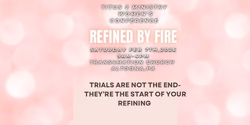 2026 Ignite Your Spark Women\u2019s Conference- REFINED BY FIRE