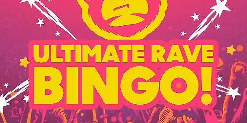 Ultimate Rave Bingo \/\/ Wetherby \/\/ Saturday 1st Novemeber.