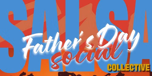 Fathers' Day Social