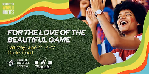 For the Love of the Beautiful Game