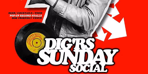 DIG\u2019RS SUNDAY SOCIAL 