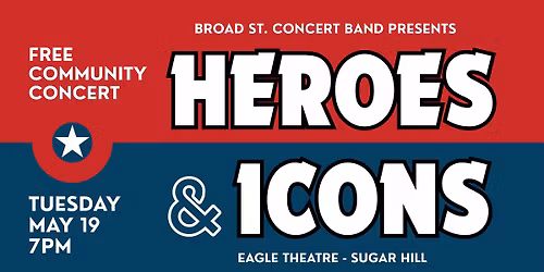 HEROES & ICONS Free Community Concert
