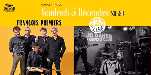 FRAN\u00c7OIS PREMIERS et JO DAHAN ET LE GONZO CLUB \/ Le Fury D\u00e9fendu