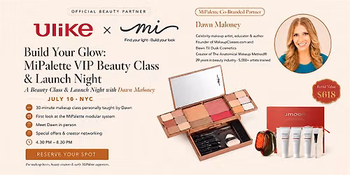 Build Your Glow: MiPalette VIP Beauty Class & Launch Night