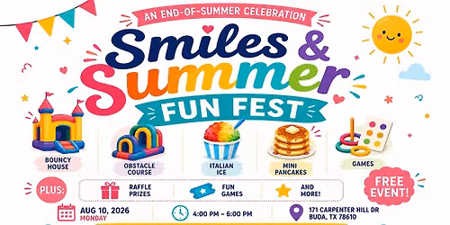Smiles & Summer Fun Fest | FREE Community Event