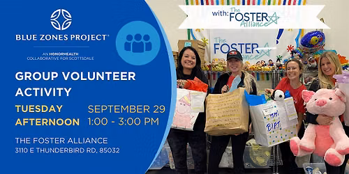 Volunteer at The Foster Alliance  with Blue Zones Project Scottsdale