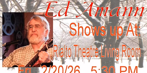 Ed Amann in The Rialto Living Room 