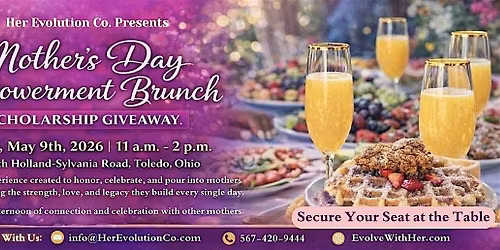 Her Evolution Co. Presents: The Mother's Day Empowerment Brunch 2026