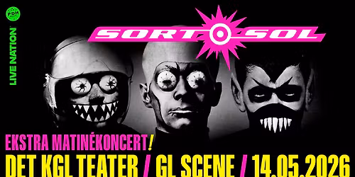 MATIN\u00c9KONCERT: SORT SOL \/\/ 14. MAJ 2026 \/\/ GAMLE SCENE