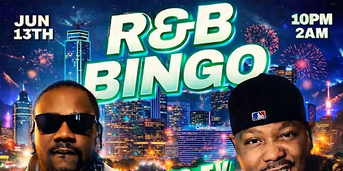 R&B BiNGO PLANO TX! 6\/13\/26 TRAP Vs R&B BiNGO W\/Comedian THANK YOU CHRIS