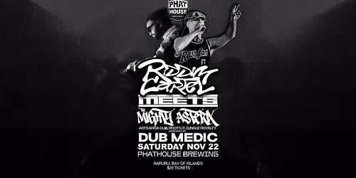 Riddim Cartel & The Mighty Asterix Plus Dub Medic