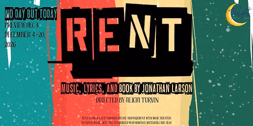 AUDITIONS for RENT by Jonathan Larson