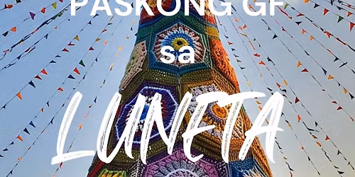 Paskong GF sa Luneta
