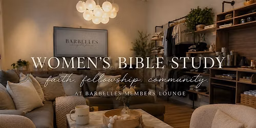 Barbelles Women's Bible Study (3rd Meeting)