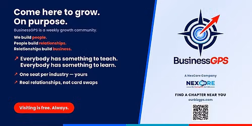 BusinessGPS Weekly (Fridays @ 11:30 AM Chapter)