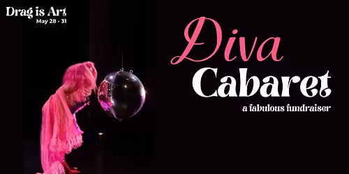Diva Cabaret - A fabulous fundraiser
