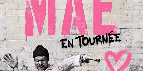 CHRISTOPHE MA\u00c9 \u2022 Z\u00c9NITH DE TOULON \u2022 06 D\u00c9CEMBRE 2026