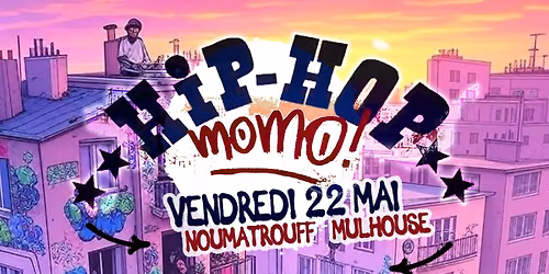 Hip-Hop Momo avec Yoshi Di Original + Hippocampe Fou + Kacem Wapalek + Triptik \u00b7 Noumatrouff