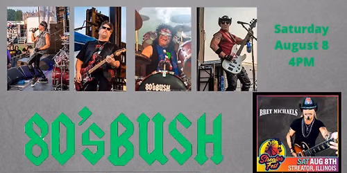 Bret Michaels Band w\/ 80\u2019s Bush 