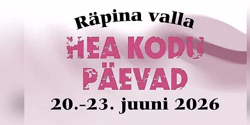 R\u00e4pina valla Hea Kodu P\u00e4evad 2026
