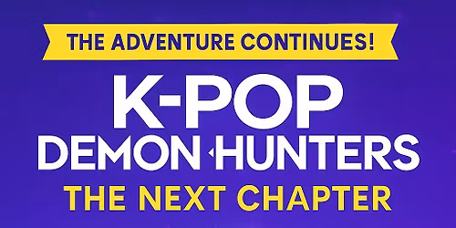 K-POP Demon Hunters: The Next Chapter