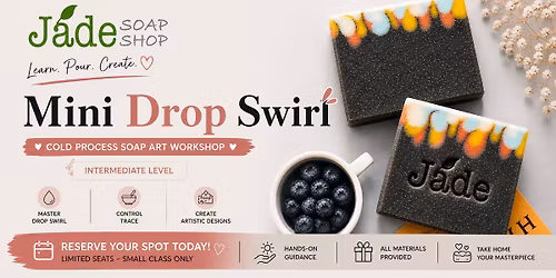 Cold Process Soap Art Workshop | Mini Drop Swirl | Intermediate