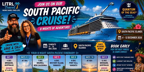 \ud83c\udf34 Join Us Onboard Quantum of the Seas \ud83d\udcc5 4\u201312 December 2026 \ud83d\udea2 8 Night South Pacific Cruise