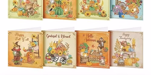 *NEW EVENT* Diamond Art Fall Greeting Card