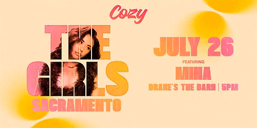 Cozy Girls Day Party  - Sacramento - Drake's Barn (21+)