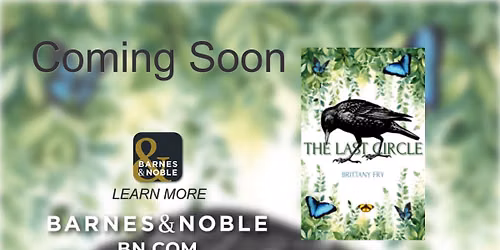 Book Release Party: The Last Circle by Brittany C. Fry