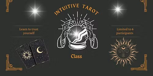 Intuitive Tarot Class
