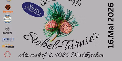 St\u00f6bel-Turnier der ZIRBNZOPFN bei da Wirtin z Atzersdorf