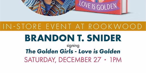 Brandon T. Snider signing The Golden Girls - Love is Golden
