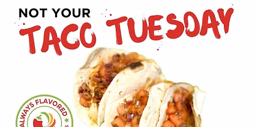 Taco Tuesday with Always Flavored