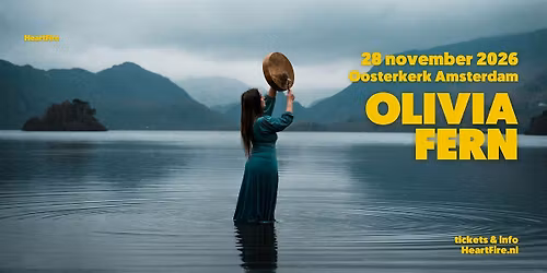 Olivia Fern :: Calling Us Home | Live in Amsterdam | Ceremonial Concert