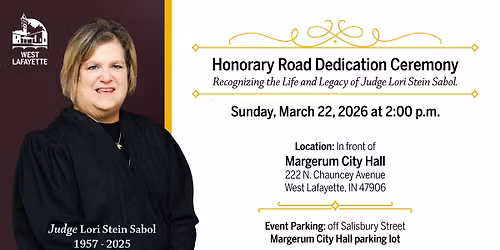 Honorary Road Dedication Ceremony Recognizing the Life and Legacy of Judge Lori Stein Sabol