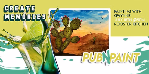 PubNPaint at Rooster Kitchen July 18th