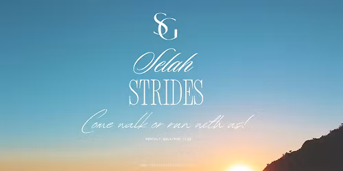 Selah Strides \u2014 Walk\/Run Club Kickoff