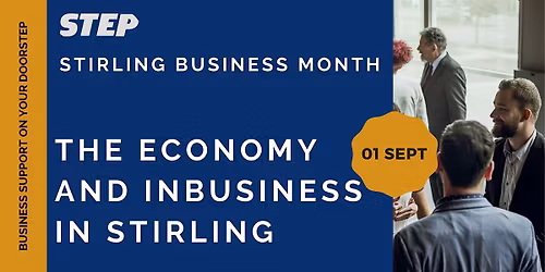The Economy and InBusiness Stirling