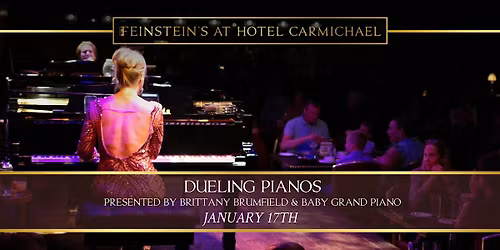 DUELING PIANOS presented by Brittany Brumfield & Baby Grand Entertainment