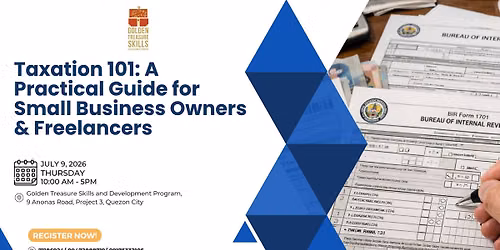 Taxation 101: A Practical Guide for Small Business Owners & Freelancers