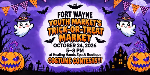 Fort Wayne Youth Market\u2019s Trick or Treat Market