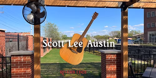 Scott Lee Austin on the Patio!