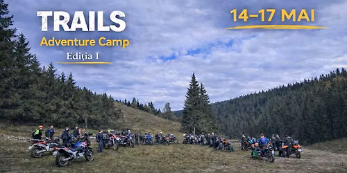 Adventure Motorcycle Gathering \u2013 Vatra Dornei | Intrunire Moto Adventure