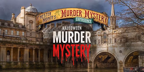 Halloween M**der Mystery in Bath