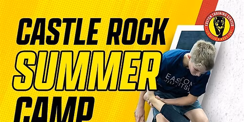 Easton Castle Rock Kids Summer Camp (June 22nd-26th)