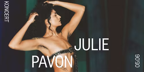 KONCERT MED JULIE PAVON \/\/ CPH STAGE