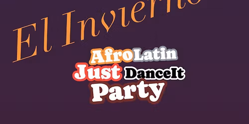 El Invierno Afro-Latin Justdanceit Party