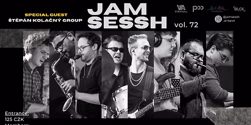 Jam Sessh Prague (vol. 72) Special Guest \u0160T\u011aP\u00c1N KOLA\u010cN\u00dd GROUP